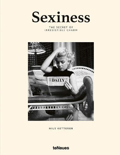 Паперова книга «Sexiness: The Secret of Irresistible Charm», автор Нільс Кеттерер - фото №1