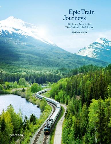 Бумажная книга «Epic Train Journeys : The Inside Track to the World's Greatest Rail Routes» - фото №1