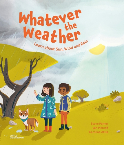 Бумажная книга «Whatever the Weather: Learn abot Sun, Wind and Rain», автор Джен Меткалф - фото №1