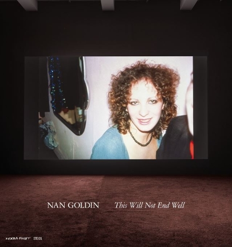 Паперова книга «Nan Goldin: This Will Not End Well», автор Фредрік Лів - фото №1