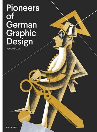  «PIONEERS OF GERMAN GRAPHIC DESIGN     HB» - фото №1