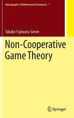 Бумажная книга «Non-Cooperative Game Theory», автор Такако Фудзивара-Грев - фото №1