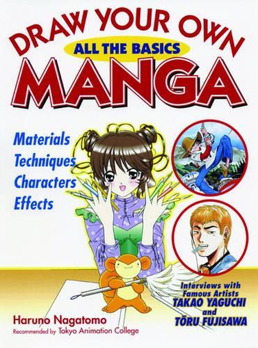 Бумажная книга «Draw Your Own Manga: All The Basics», автор Харуно Нагатомо - фото №1