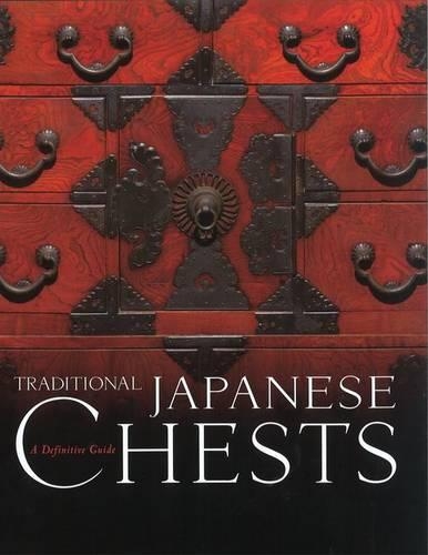 Бумажная книга «Traditional Japanese Chests: A Definitive Guide», автор Казуко Коидзуми - фото №1