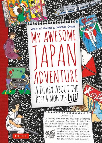 Паперова книга «My Awesome Japan Adventure: A Diary about the Best 4 Months Ever!», автор Ребекка Отова - фото №1