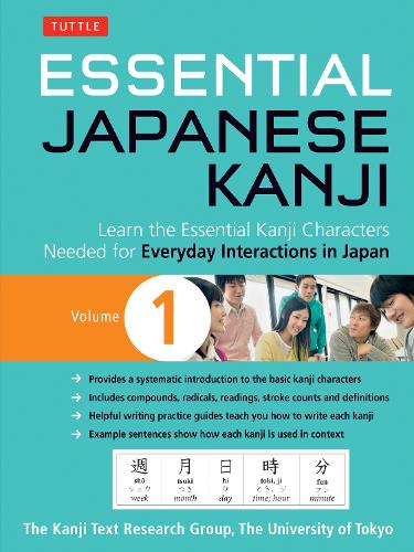 Бумажная книга «Essential Japanese Kanji Volume 1: Learn the Essential Kanji Characters Needed for Everyday Interactions in Japan (JLPT Level N5)», автор Токийский университет, Исследовательская группа кандзи - фото №1