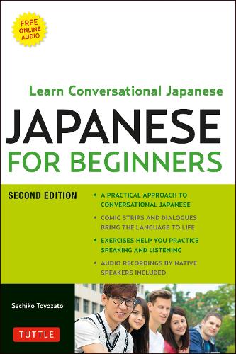 Паперова книга «Japanese for Beginners: Learning Conversational Japanese - Second Edition (Includes Online Audio)», автор Сатіко Тойозато - фото №1