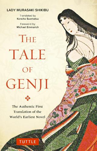 Бумажная книга «Tale of Genji: The Authentic First Translation of the World's Earliest Novel», авторов Кенчо Суэмацу, Мурасаки Сикибу - фото №1