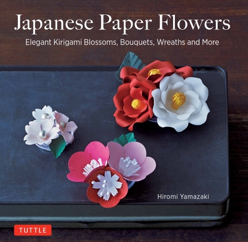Бумажная книга «Japanese Paper Flowers», автор Хироми Ямазаки - фото №1