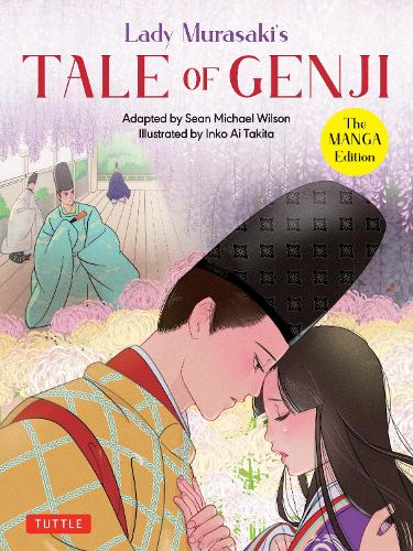 Бумажная книга «Lady Murasaki's Tale of Genji: The Manga Edition», авторов Леди Мурасаки Сикибу, Шон Майкл Уилсон - фото №1