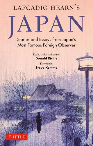 Бумажная книга «Lafcadio Hearn's Japan: Stories and Essays from Japan's Most Famous Foreign Observer» - фото №1