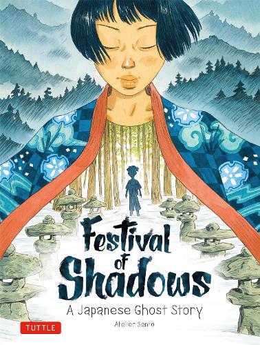 Бумажная книга «Festival of Shadows: A Japanese Ghost Story», авторов Ателье Сенто, Сесиль Брюн, Оливер Пичард - фото №1