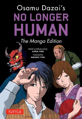 Бумажная книга «Osamu Dazai's No Longer Human: The Manga Edition», автор Осаму Дадзай - фото №1