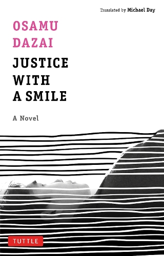 Паперова книга «Justice with a Smile: A Novel», автор Осаму Дадзай - фото №1