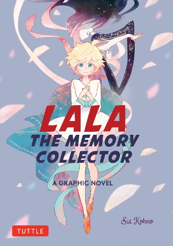 Бумажная книга «Lala the Memory Collector: A Graphic Novel», автор Суи Коно - фото №1