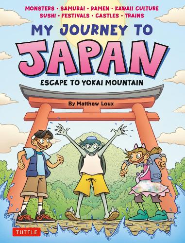 Бумажная книга «My Journey to Japan: Escape to Yokai Mountain», автор Мэттью Лу - фото №1