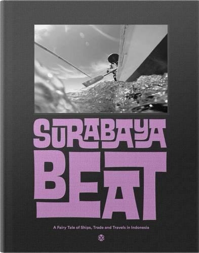 Бумажная книга «Surabaya Beat: A Photobook by Beat Presser», автор Бит Прессер - фото №1