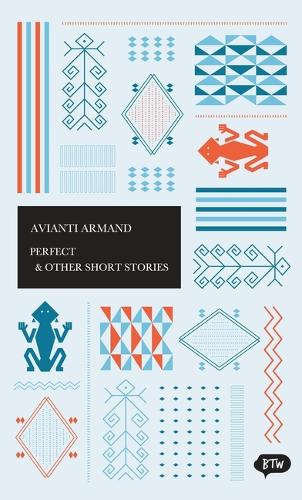 Паперова книга «Perfect & Other Short Stories», автор Авіанті Арманд - фото №1