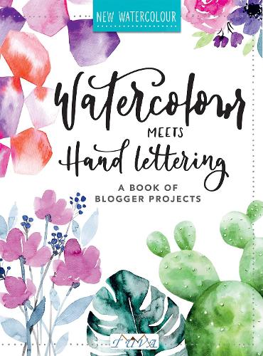 Бумажная книга «Watercolour Meets Hand Lettering», автор Разные - фото №1