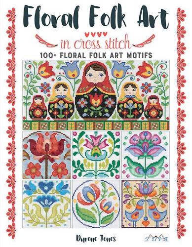 Бумажная книга «Floral Folk Art in Cross Stitch», автор Д. Джонс - фото №1