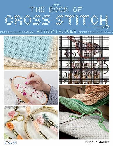 Бумажная книга «The Book of Cross Stitch: An Essential Guide», автор Дюрен Джонс - фото №1