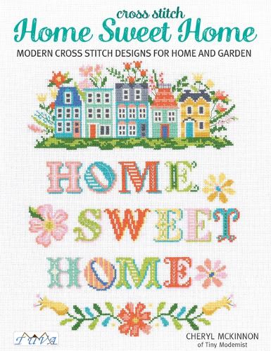 Бумажная книга «Cross Stitch Home Sweet Home», автор Шерил Маккиннон - фото №1