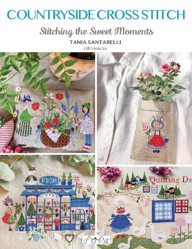 Бумажная книга «Countryside Cross Stitch: Beautiful Country House with Animals, Plants and Flowers», автор Таня Сантарелли - фото №1