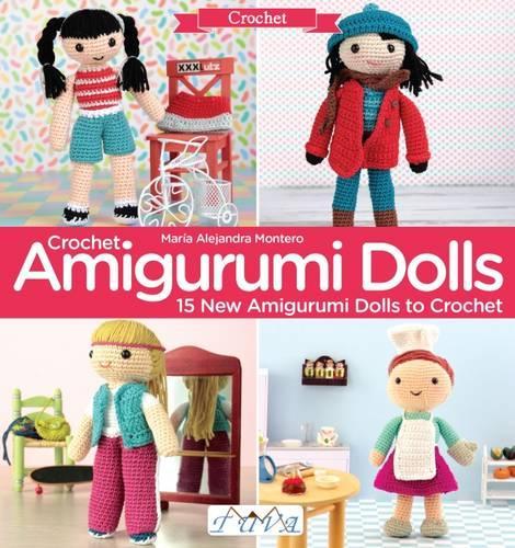 Паперова книга «Crochet Amigurumi Dolls: 15 New Amigurumi Dolls to Crochet», автор Марія Алехандра Монтеро - фото №1