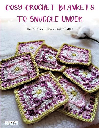 Бумажная книга «Cosy Crochet Blankets to Snuggle Under», автор Ана Паула Моника Мораиш Соареш - фото №1