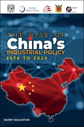 Паперова книга «The Rise of China's Industrial Policy, 1978 to 2020», автор Баррі Нотон - фото №1