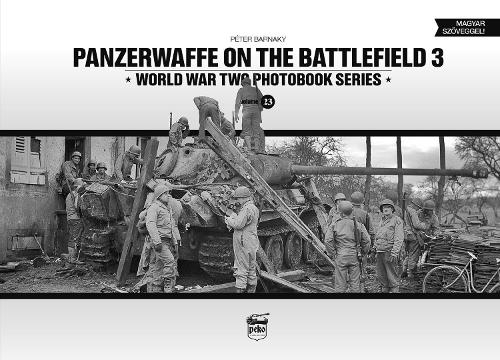 Бумажная книга «Panzerwaffe on the Battlefield 3 (Vol.23)», автор Петер Барнаки - фото №1