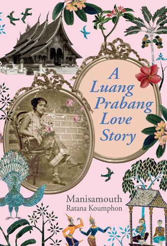 Бумажная книга «A Luang Prabang Love Story», автор Манисамут Ратана Кумпхон - фото №1
