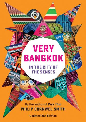 Бумажная книга «Very Bangkok: In the City of the Senses», автор Филип Корнуэл-Смит - фото №1