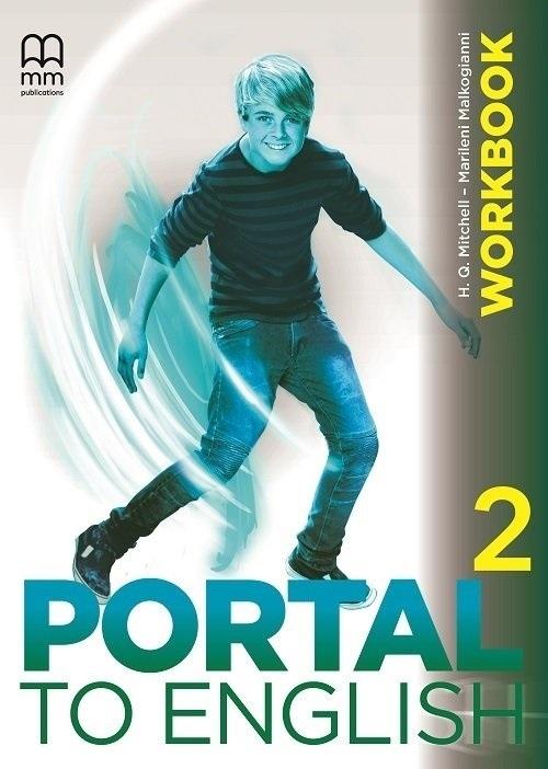 Бумажная книга «Portal to English 2. Workbook», авторов Гарольд Квинтон Митчелл, Марилени Малкогианни - фото №1