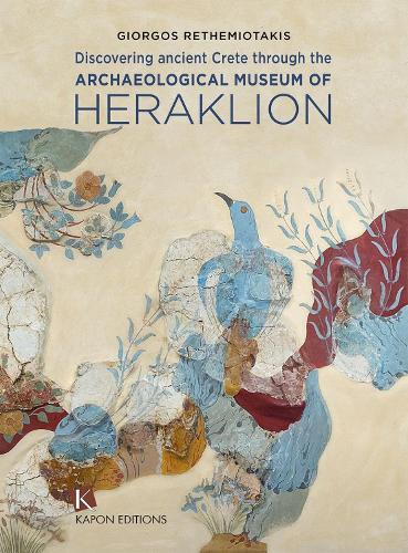 Бумажная книга «Discovering Ancient Crete through the Archaeological Museum of Heraklion», автор Джордж Ретемиотакис - фото №1