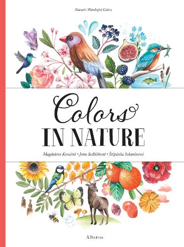 Паперова книга «Colors in Nature», авторів Яна Седлачкова, Степанка Секанінова - фото №1