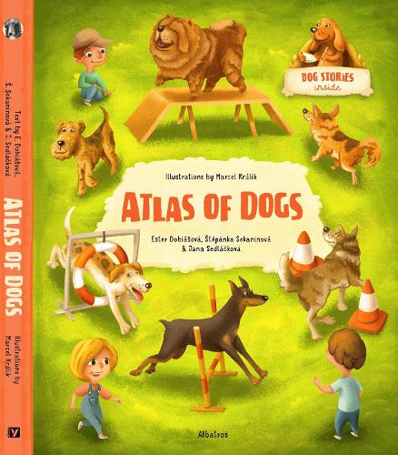 Паперова книга «Atlas of Dogs», авторів Яна Седлачкова, Степанка Секанінова - фото №1
