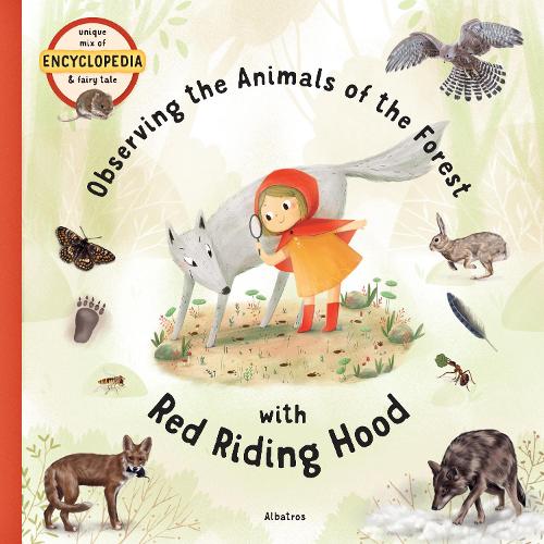 Бумажная книга «Observing the Animals of the Forest with Little Red Riding Hood», автор Степанка Секанинова - фото №1