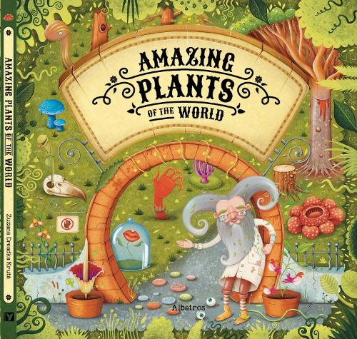 Бумажная книга «Amazing Plants of the World», автор Степанка Секанинова - фото №1