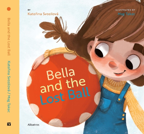 Паперова книга «Bella and the Lost Ball», автор Катерина Свозілова - фото №1
