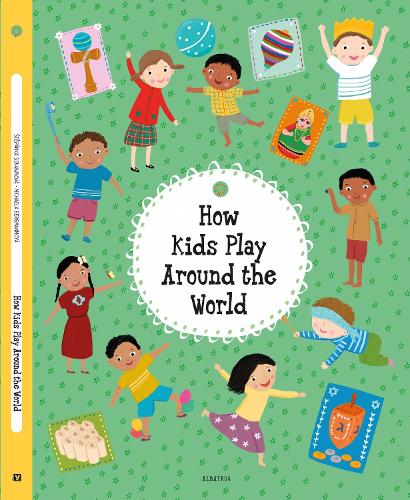 Паперова книга «How Kids Play Around the World», автор Степанка Секанінова - фото №1