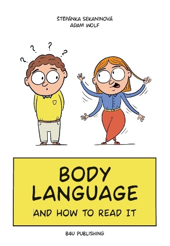 Бумажная книга «Body Language and How to Read It: A Picture Guide to Body Language», автор Степанка Секанинова - фото №1