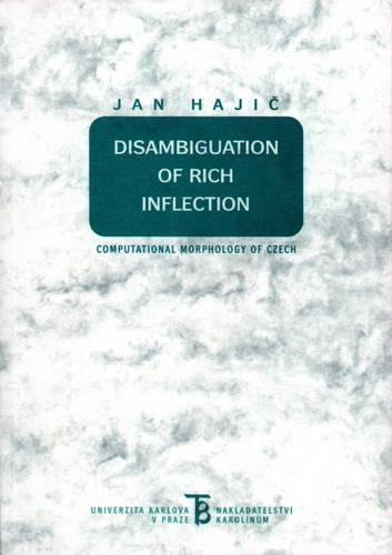Бумажная книга «Disambiguation of Rich Inflection: Computational Morphology of Czech», автор Ян Хаджич - фото №1