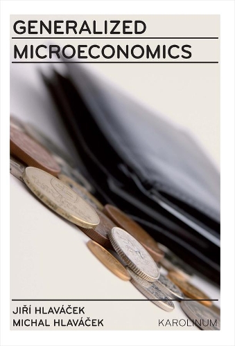 Паперова книга «Generalized Microeconomics», авторів Їржі Главачек, Міхал Главачек - фото №1