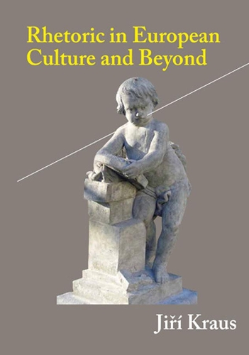 Бумажная книга «Rhetoric in European Culture and Beyond», автор Иржи Краус - фото №1
