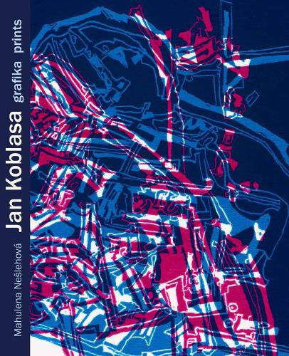 Бумажная книга «Jan Koblasa: Grafika Prints», автор Махулена Неслехова - фото №1