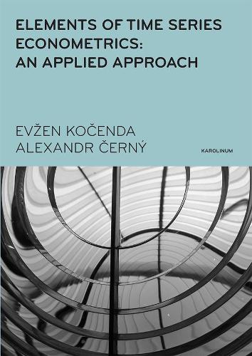 Бумажная книга «Elements of Time Series Econometrics: An Applied Approach», авторов Александр Черны, Эвзен Коченда - фото №1