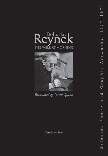 Бумажная книга «The Well at Morning: Selected Poems, 1925-1971», автор Богуслав Рейнек - фото №1