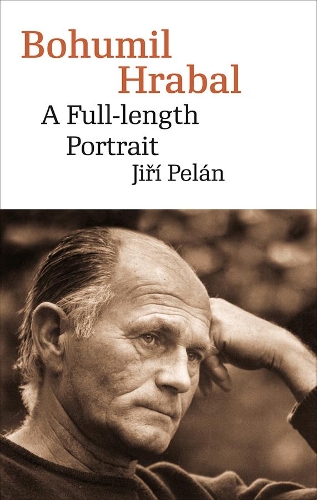 Бумажная книга «Bohumil Hrabal: A Full-Length Portrait», автор Иржи Пелан - фото №1
