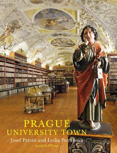 Паперова книга «Prague: University Town», авторів Йозеф Петран, Лідія Петранова - фото №1